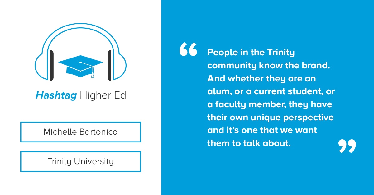 Hashtag Higher Ed Podcast Trinity University